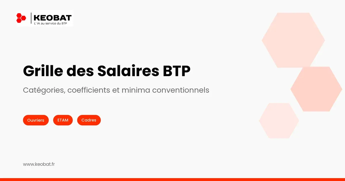 Grille des Salaires BTP : Comment Ça Marche en 2026