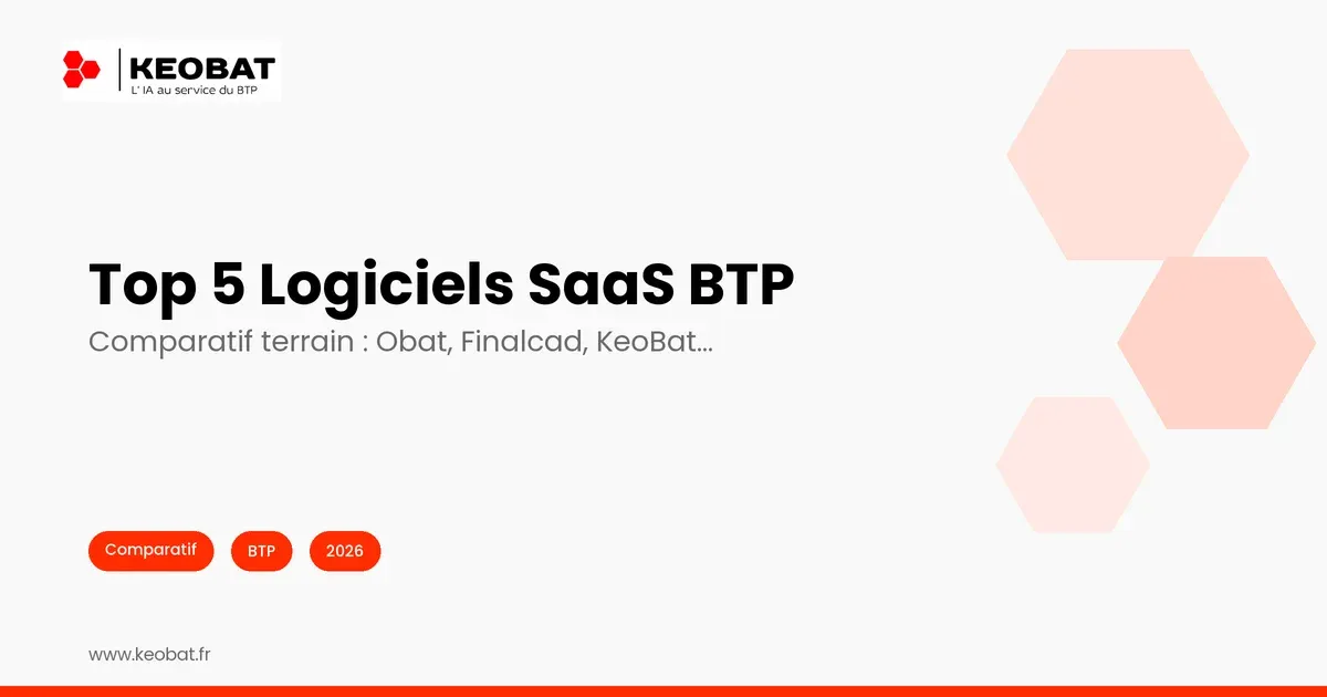 Top 5 Logiciels BTP 2026 : Prix, IA, Avis [Comparatif]